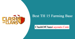Best Bases for Clash of Clans with Links 2023, Town Hall (TH) & Builder Hall Bases